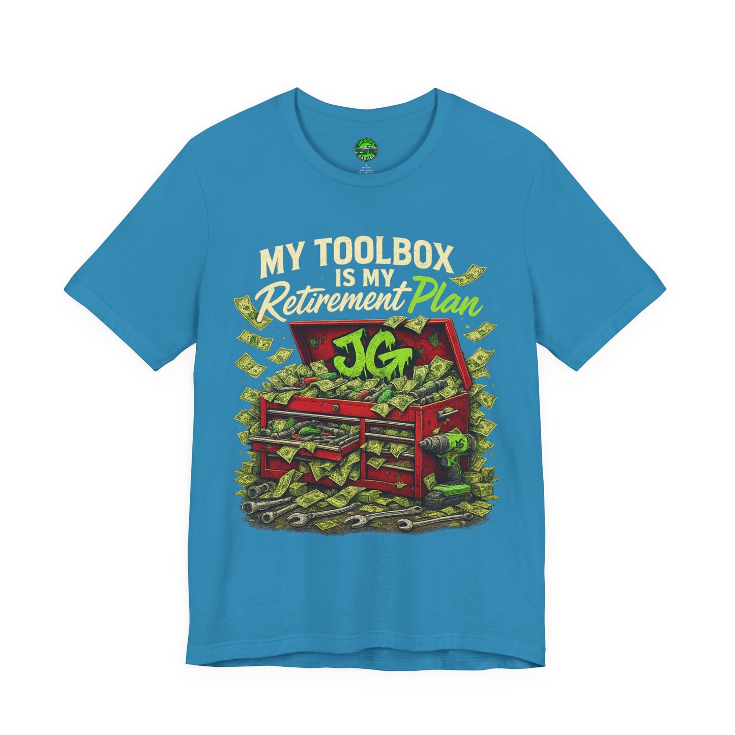 My Toolbox Is My Retirement Plan T-Shirt