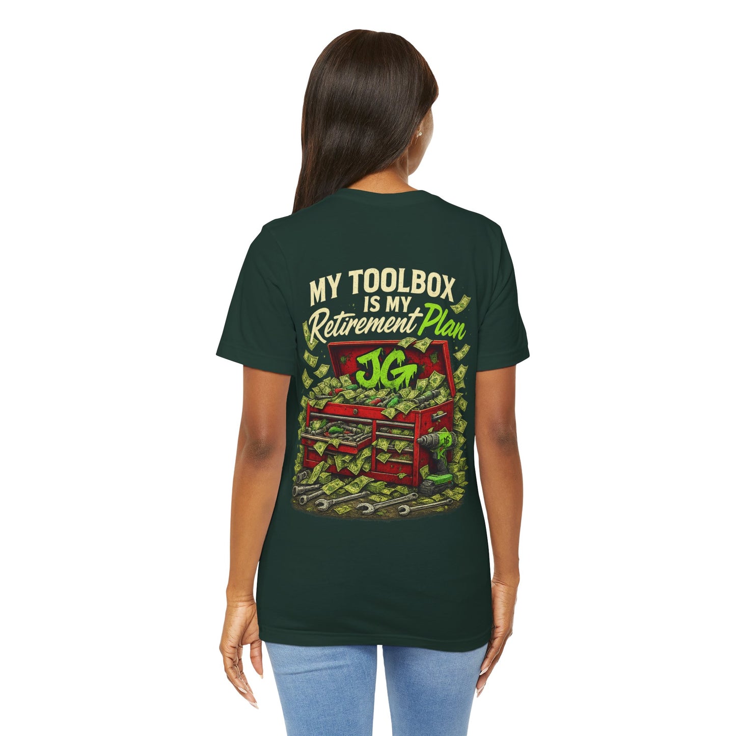 My Toolbox Is My Retirement Plan T-Shirt
