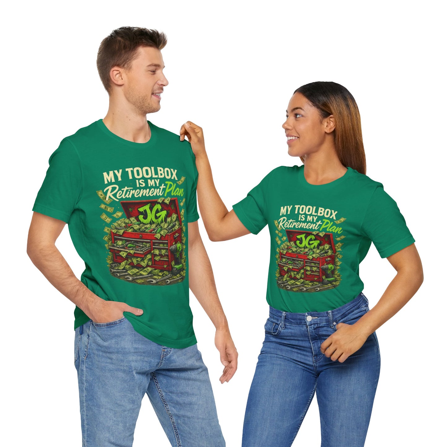 My Toolbox Is My Retirement Plan T-Shirt