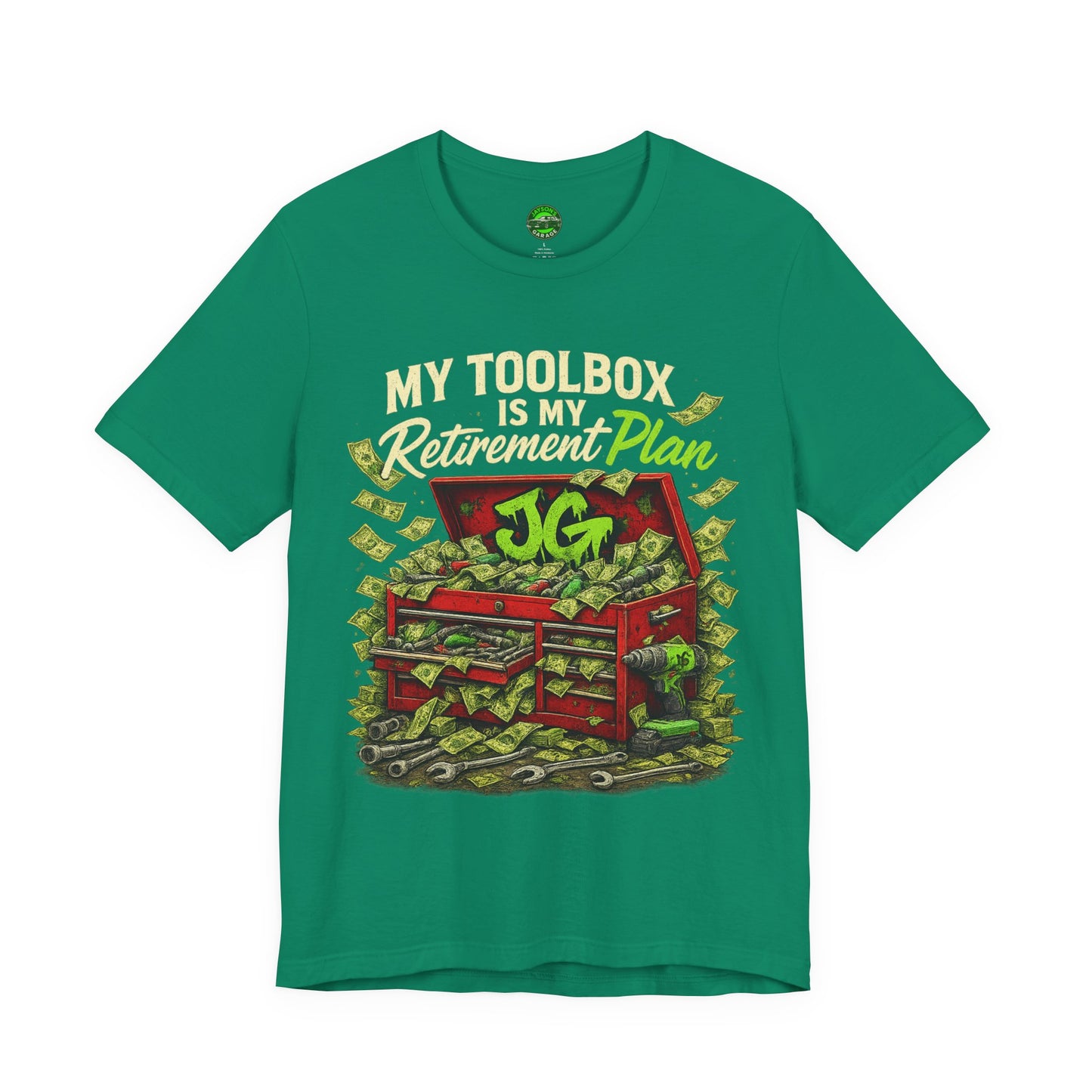 My Toolbox Is My Retirement Plan T-Shirt