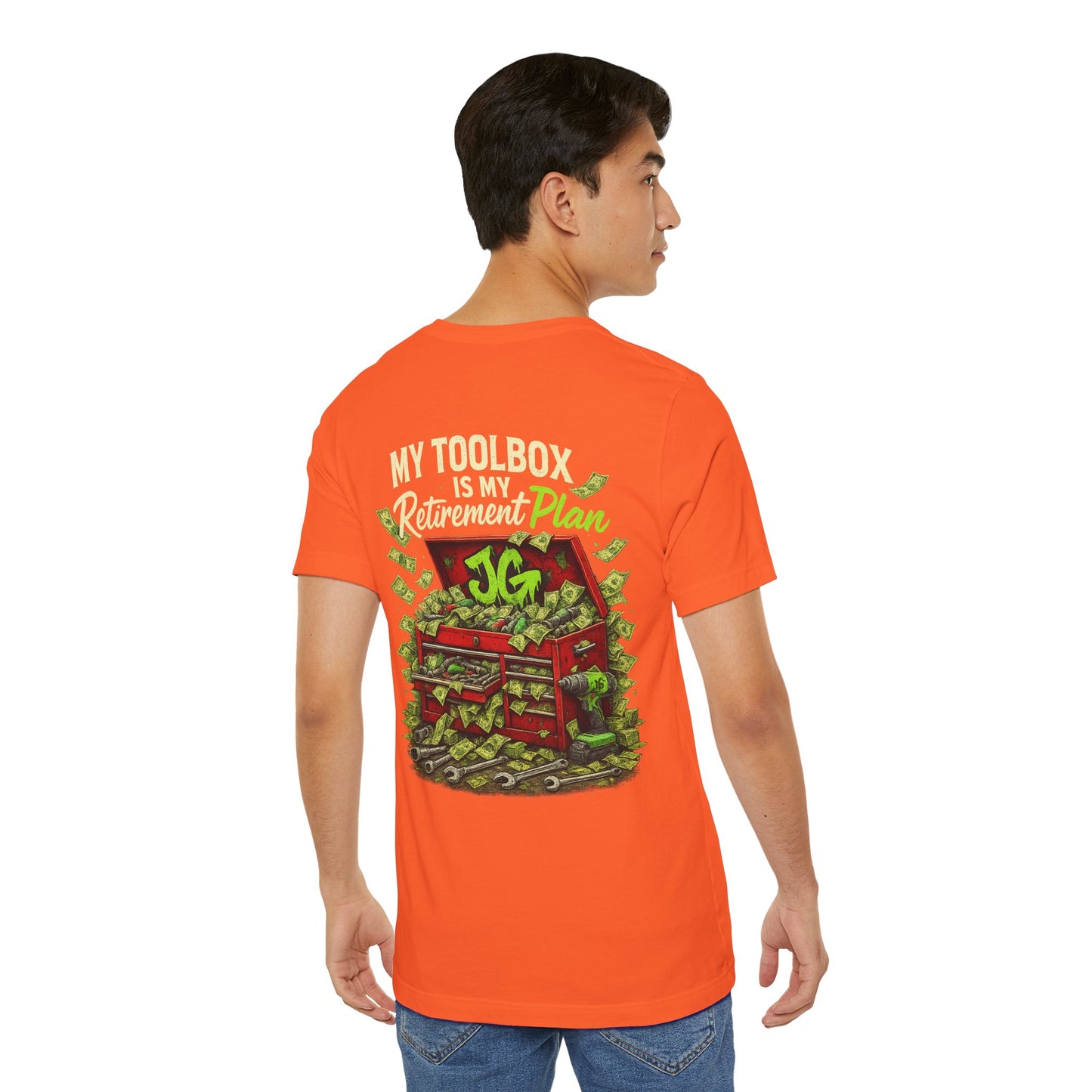 My Toolbox Is My Retirement Plan T-Shirt