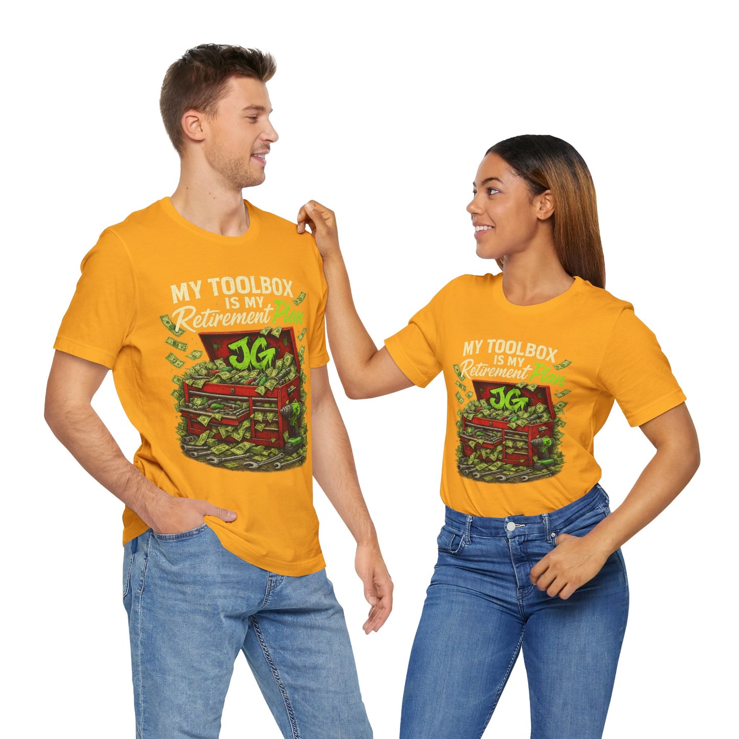 My Toolbox Is My Retirement Plan T-Shirt