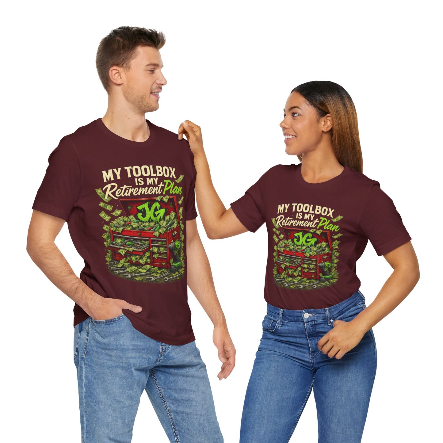 My Toolbox Is My Retirement Plan T-Shirt