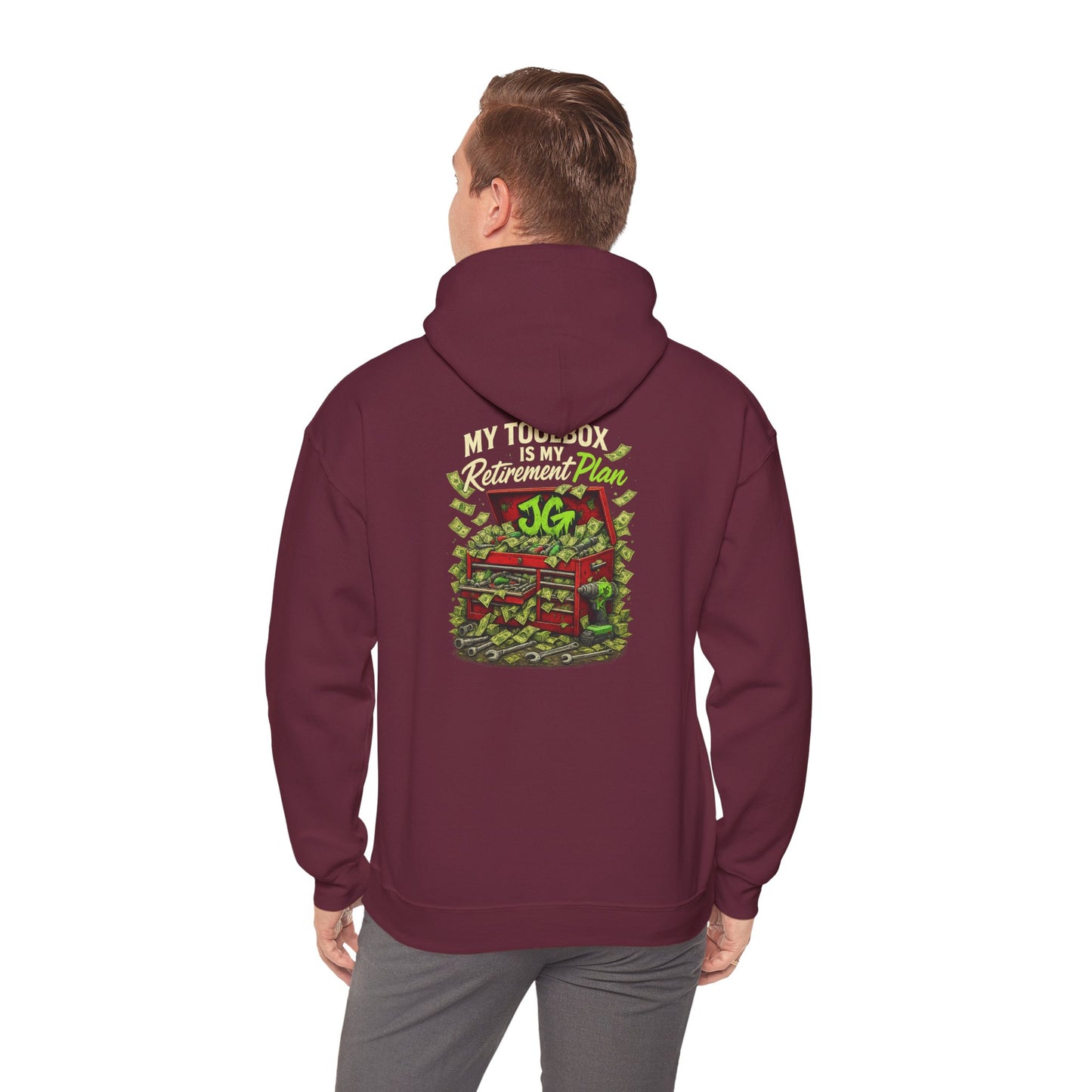 My Toolbox Is My Retirement Plan Hoodie