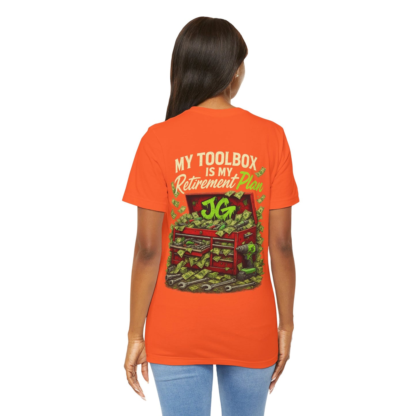 My Toolbox Is My Retirement Plan T-Shirt