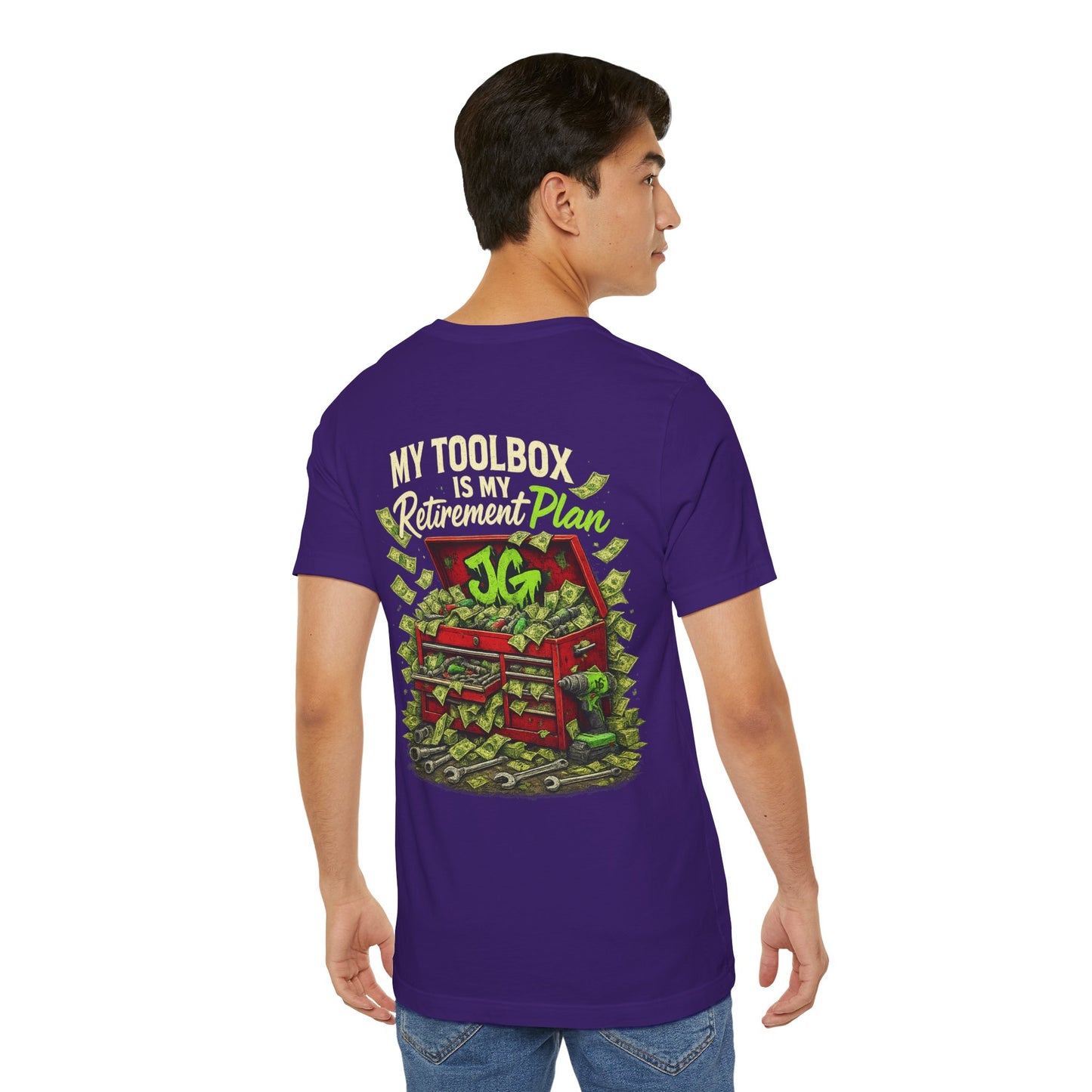 My Toolbox Is My Retirement Plan T-Shirt