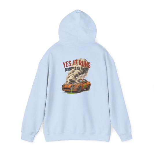YES, IT RUNS Hoodie