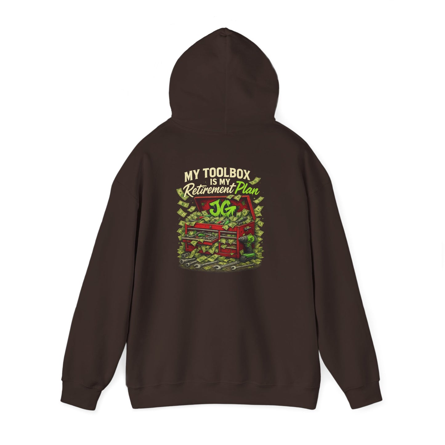 My Toolbox Is My Retirement Plan Hoodie