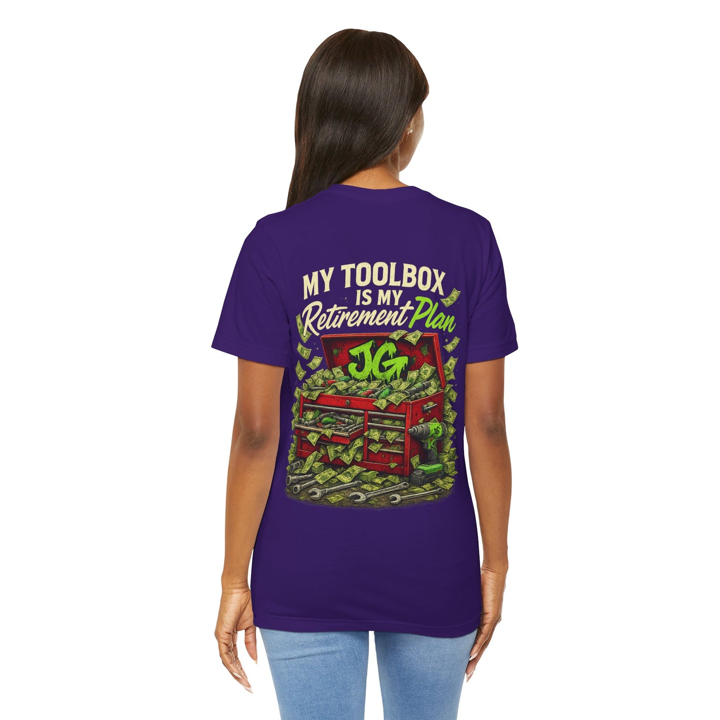 My Toolbox Is My Retirement Plan T-Shirt