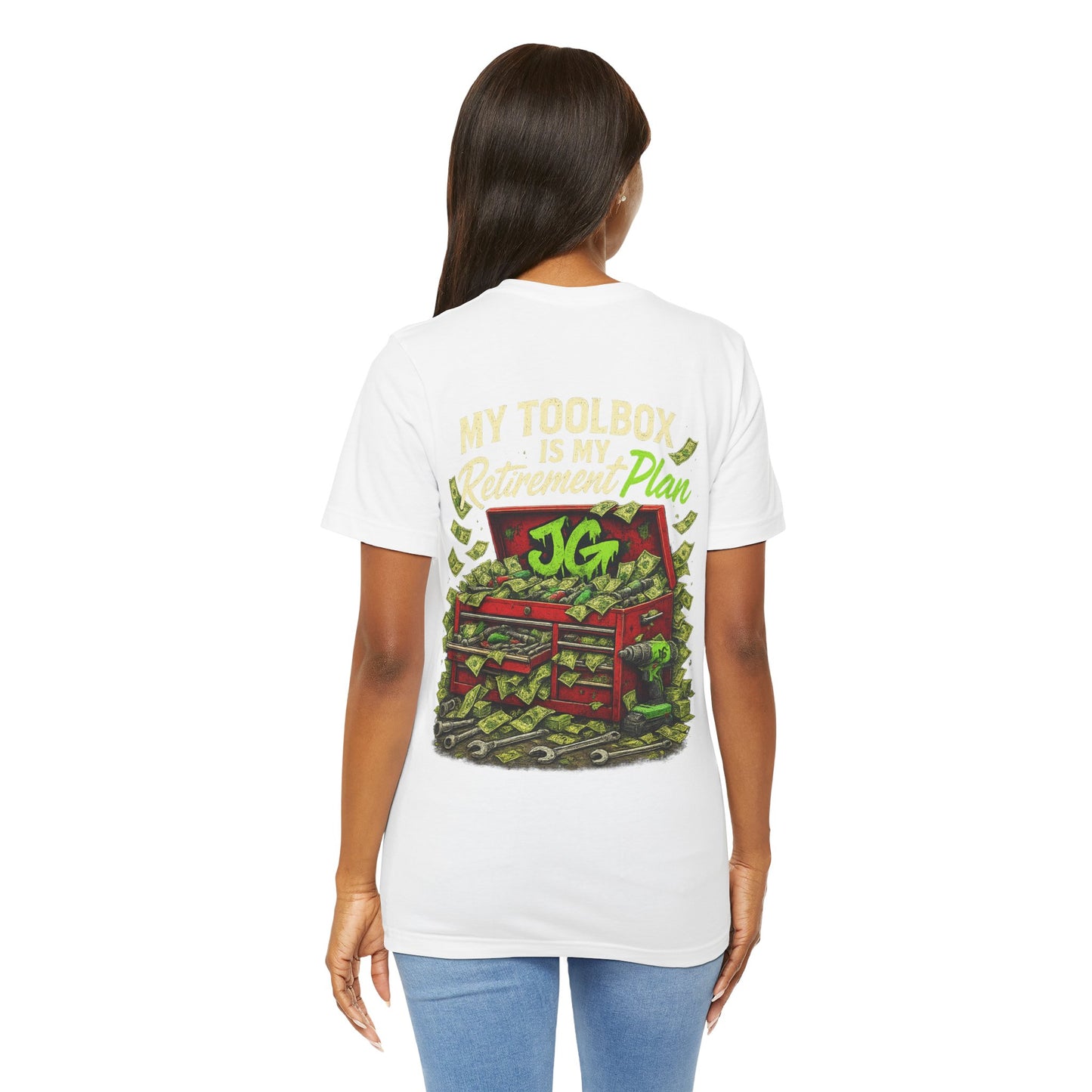 My Toolbox Is My Retirement Plan T-Shirt