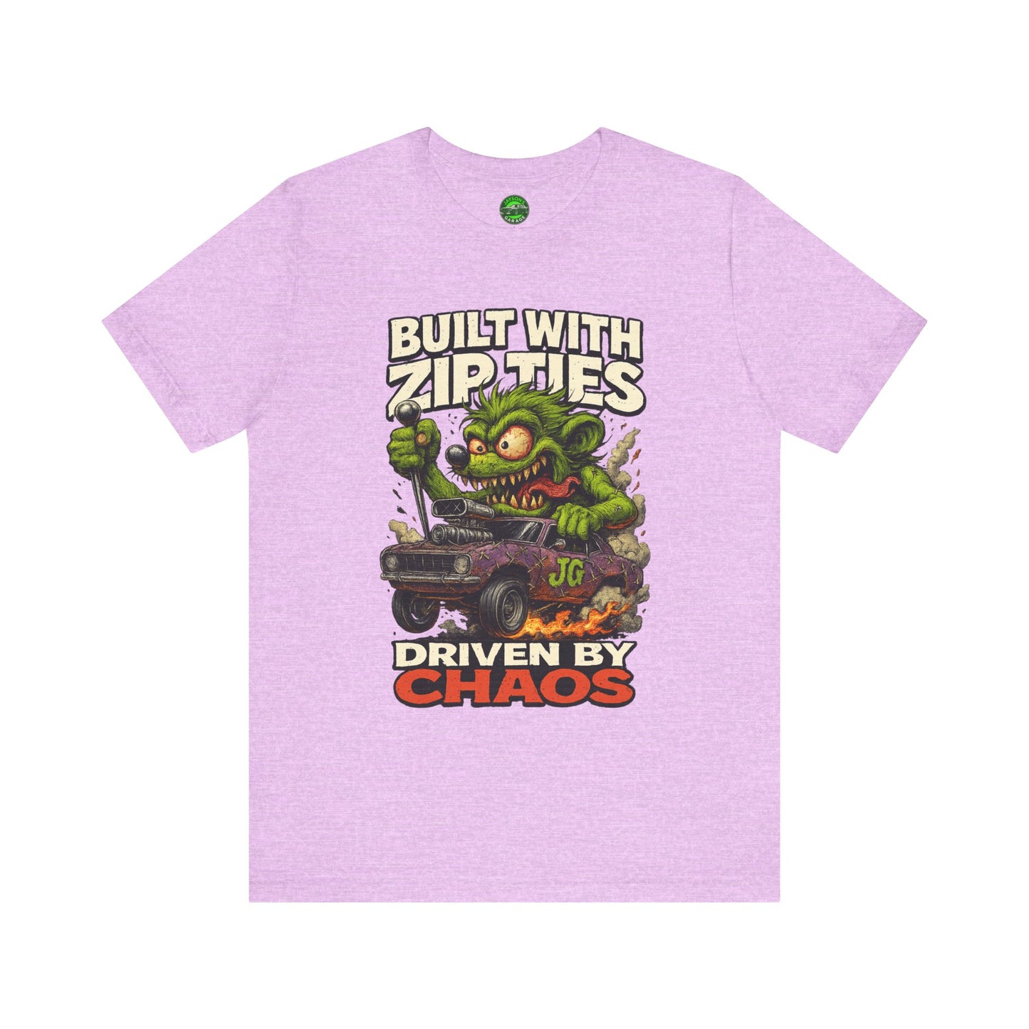 Chaos Driven Tee – Built with Zip Ties, Driven by Chaos | Jayson’s Garage