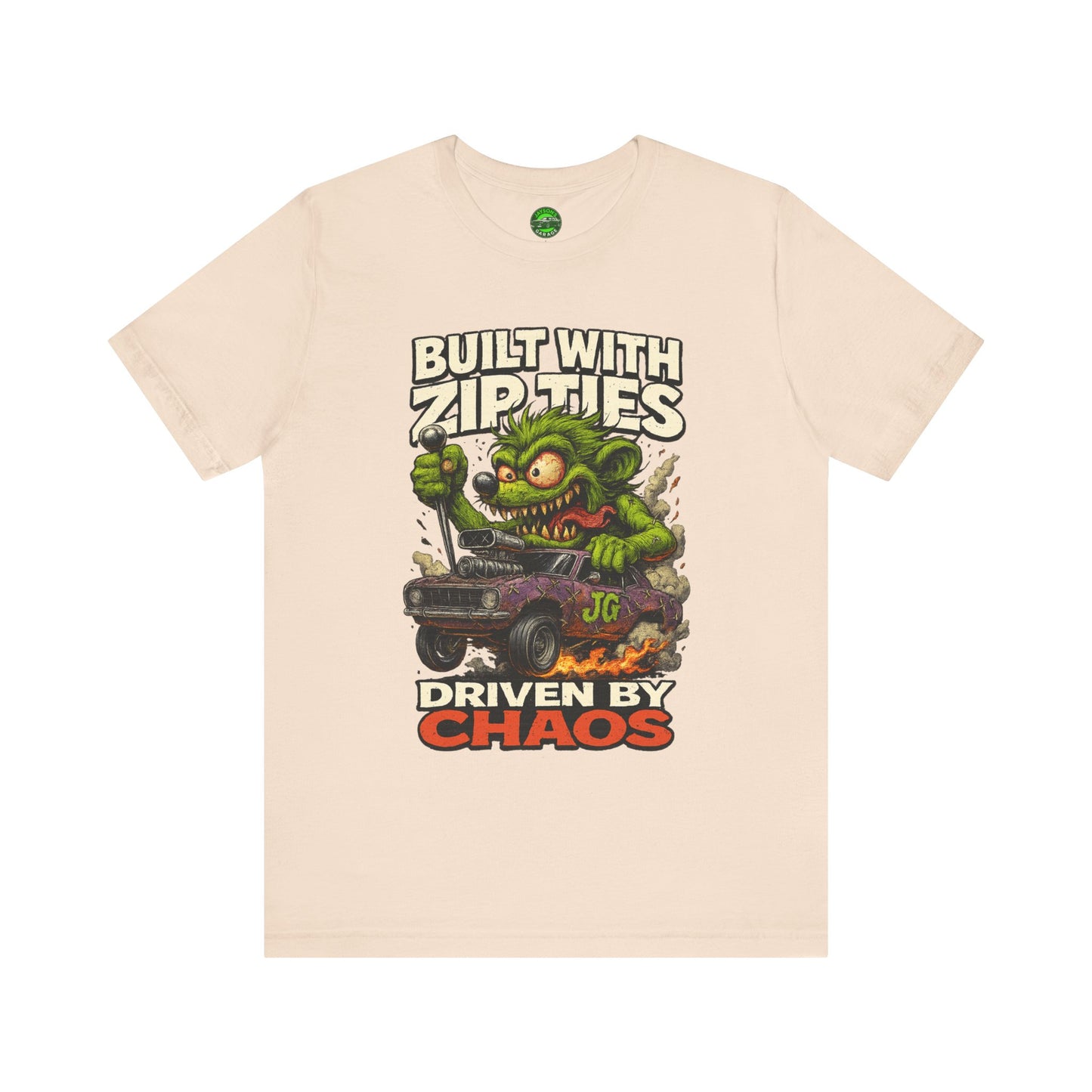 Chaos Driven Tee – Built with Zip Ties, Driven by Chaos | Jayson’s Garage
