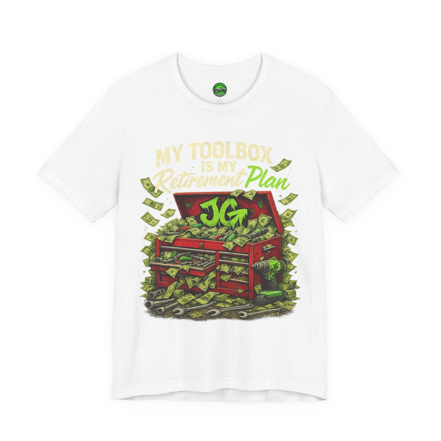 My Toolbox Is My Retirement Plan T-Shirt