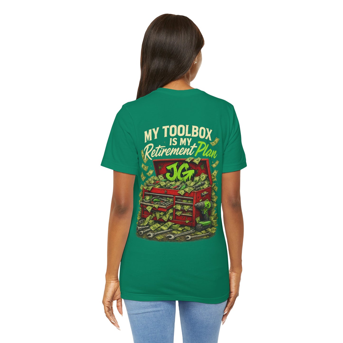 My Toolbox Is My Retirement Plan T-Shirt