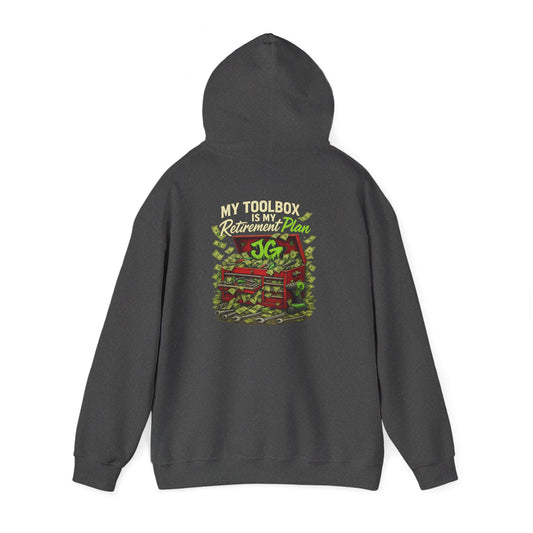My Toolbox Is My Retirement Plan Hoodie