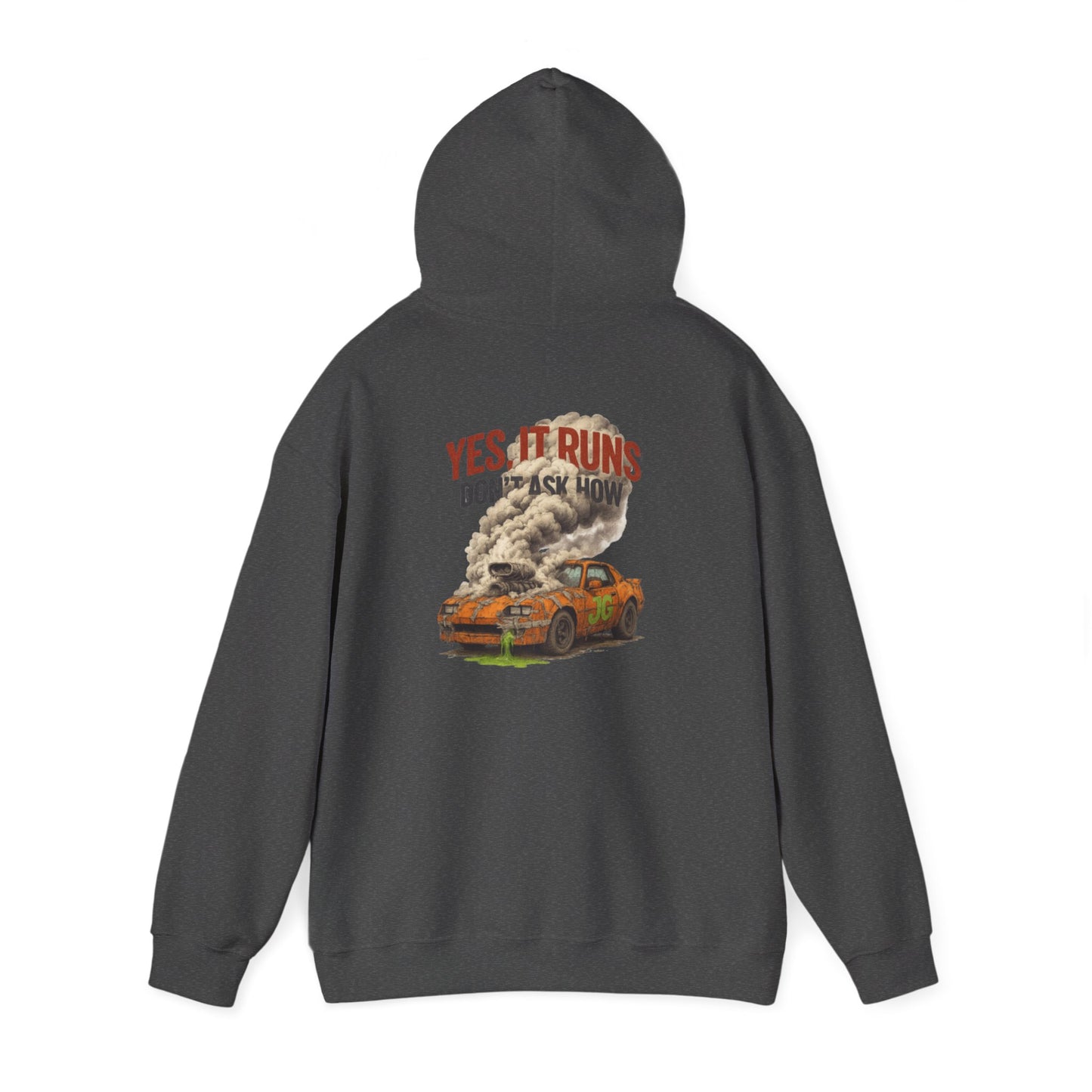 YES, IT RUNS Hoodie