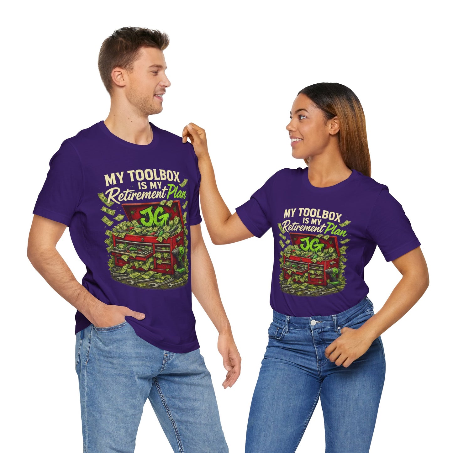 My Toolbox Is My Retirement Plan T-Shirt