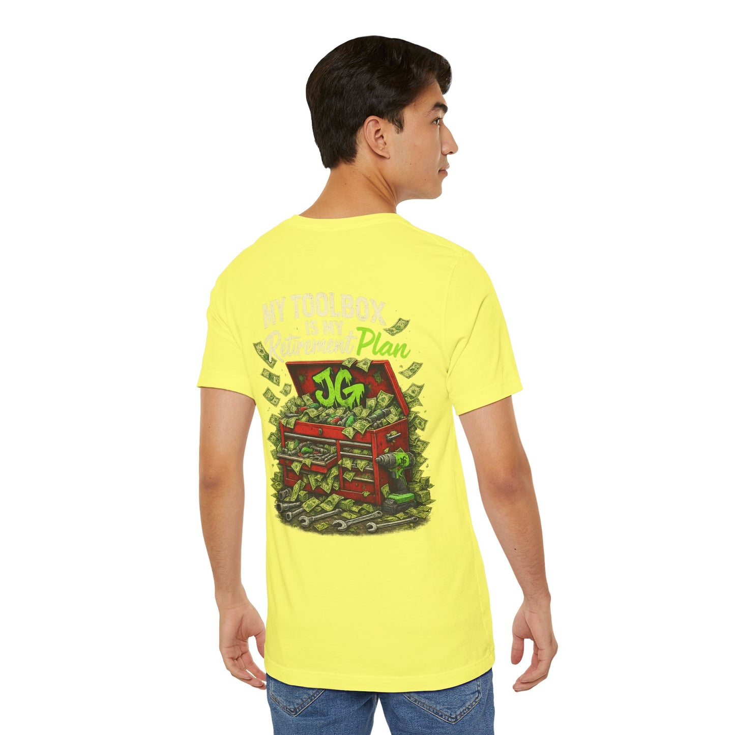 My Toolbox Is My Retirement Plan T-Shirt