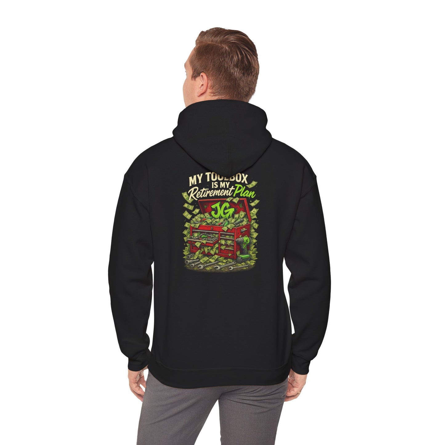 My Toolbox Is My Retirement Plan Hoodie