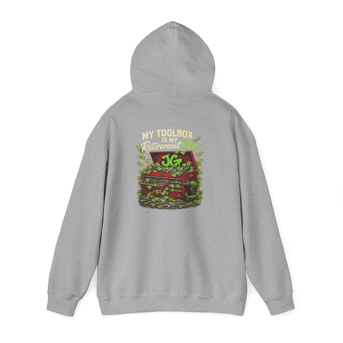 My Toolbox Is My Retirement Plan Hoodie