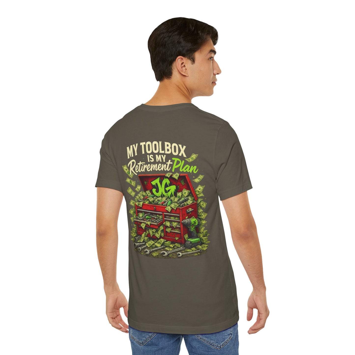 My Toolbox Is My Retirement Plan T-Shirt
