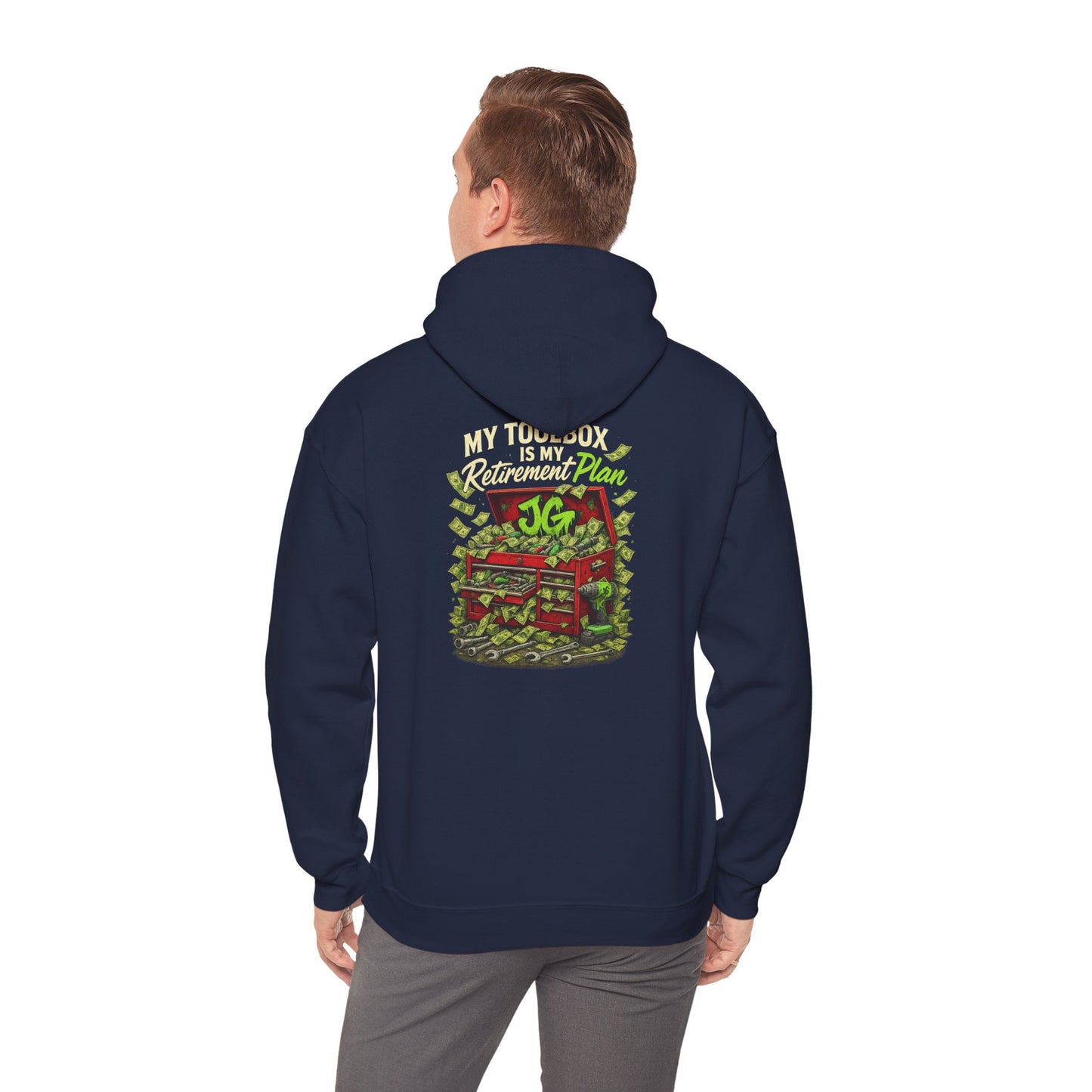 My Toolbox Is My Retirement Plan Hoodie