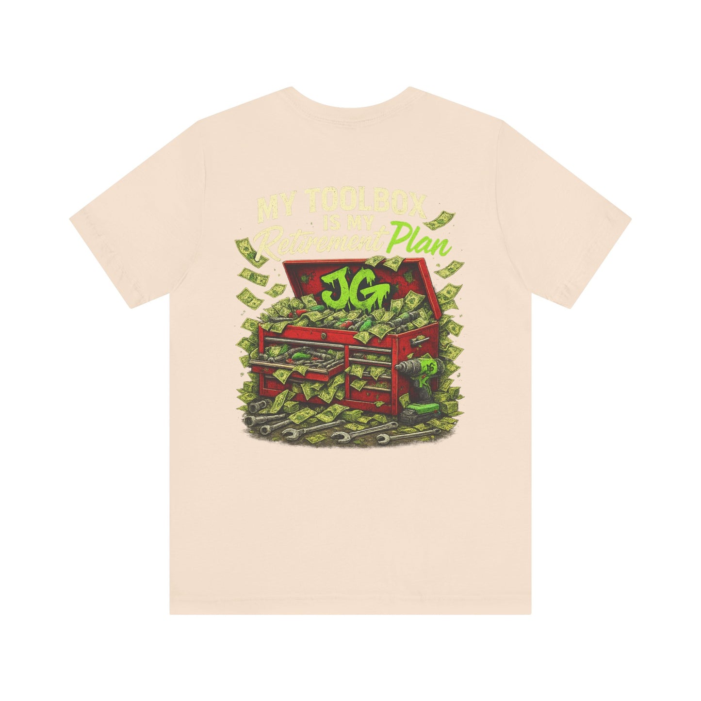 My Toolbox Is My Retirement Plan T-Shirt
