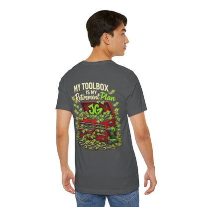 My Toolbox Is My Retirement Plan T-Shirt