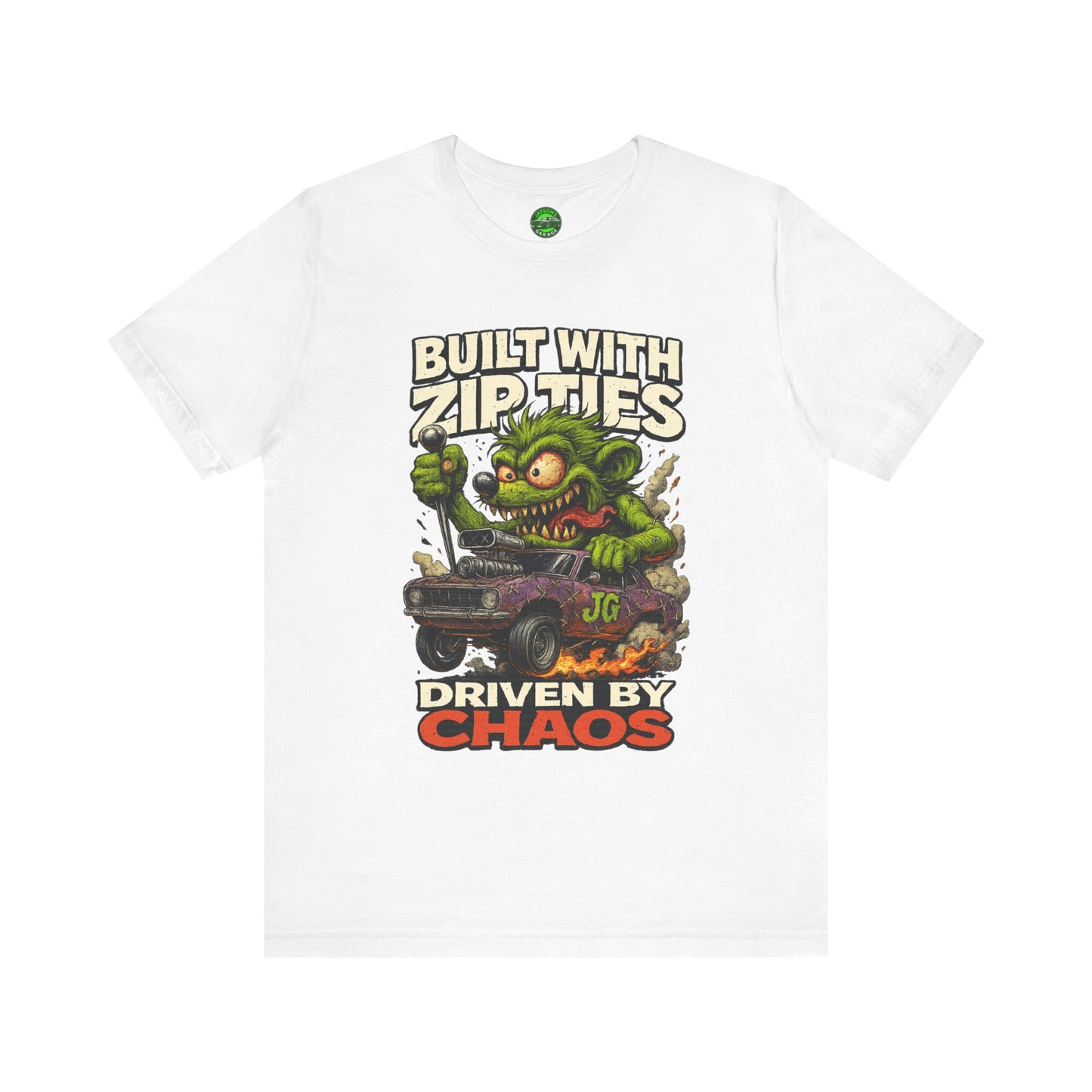 Chaos Driven Tee – Built with Zip Ties, Driven by Chaos | Jayson’s Garage