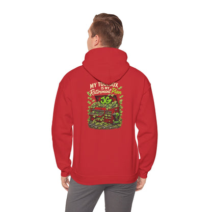 My Toolbox Is My Retirement Plan Hoodie