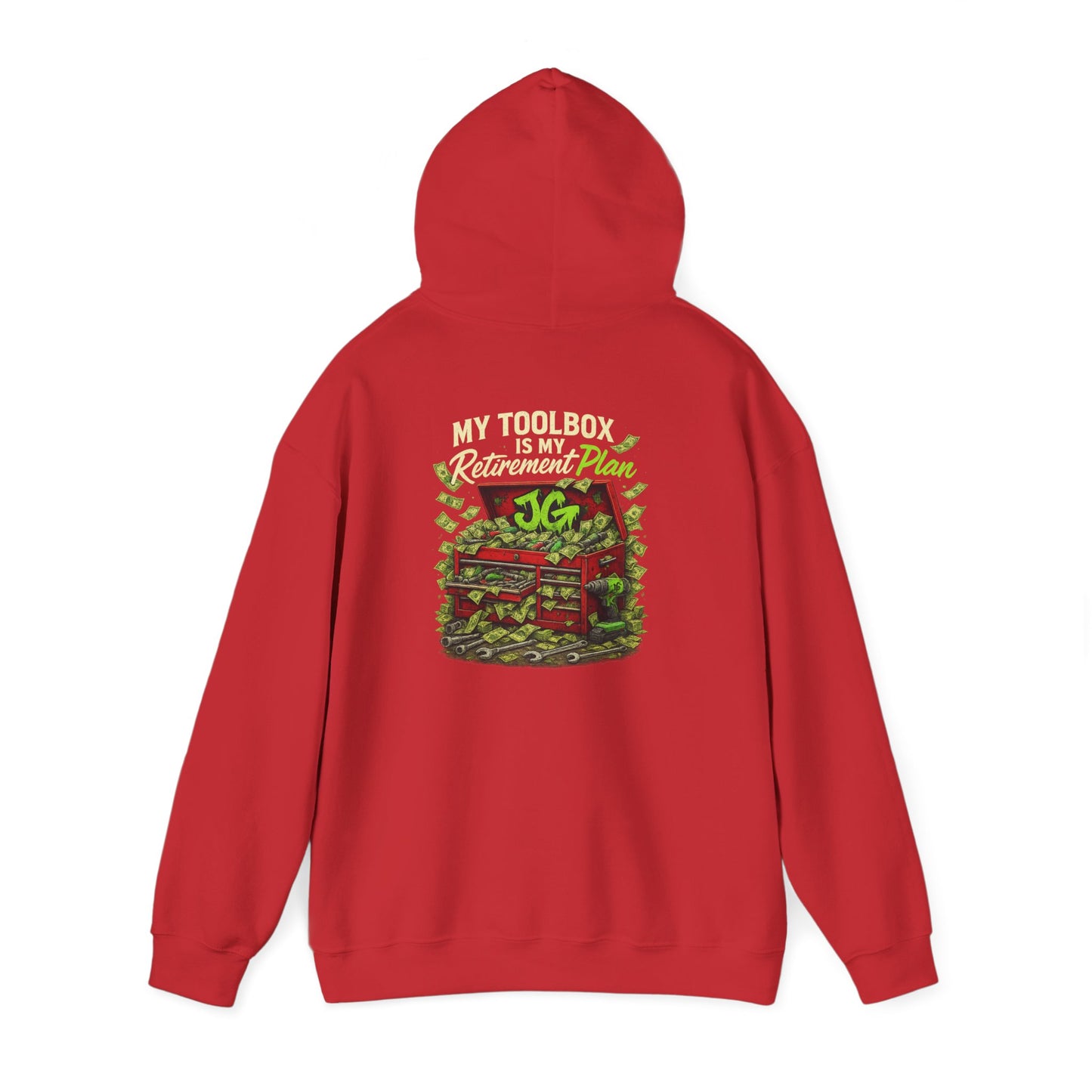 My Toolbox Is My Retirement Plan Hoodie