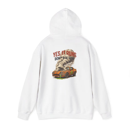 YES, IT RUNS Hoodie