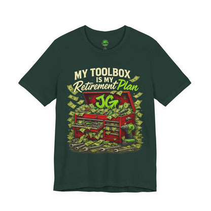 My Toolbox Is My Retirement Plan T-Shirt
