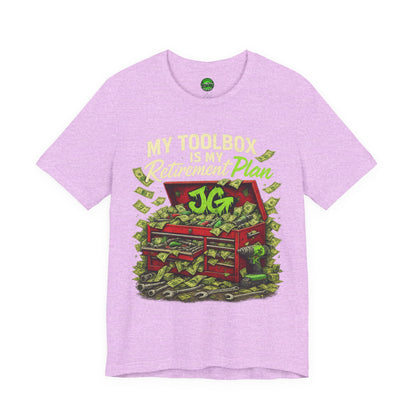 My Toolbox Is My Retirement Plan T-Shirt