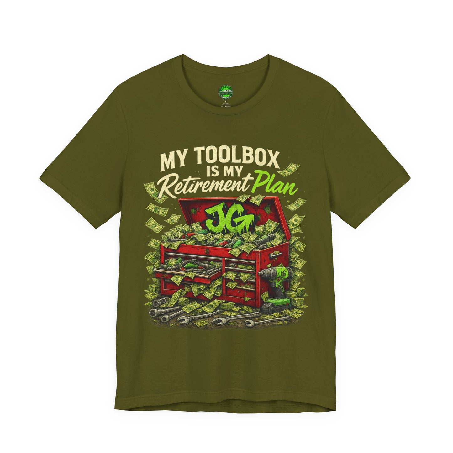 My Toolbox Is My Retirement Plan T-Shirt