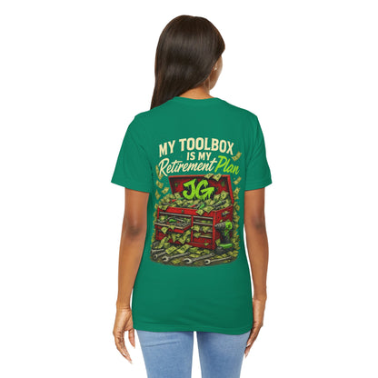 My Toolbox Is My Retirement Plan T-Shirt