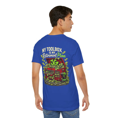 My Toolbox Is My Retirement Plan T-Shirt