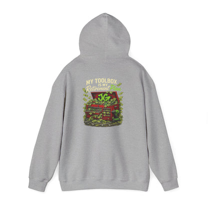 My Toolbox Is My Retirement Plan Hoodie